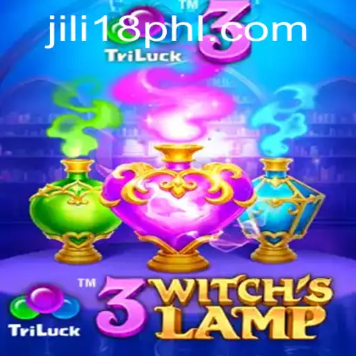Discover the Magical World of 3WitchsLamp: A New Gaming Experience by JiLi18.COM
