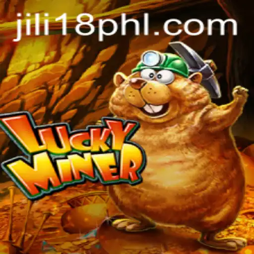 Exploring the Thrilling World of LuckyMiner at JiLi18.COM