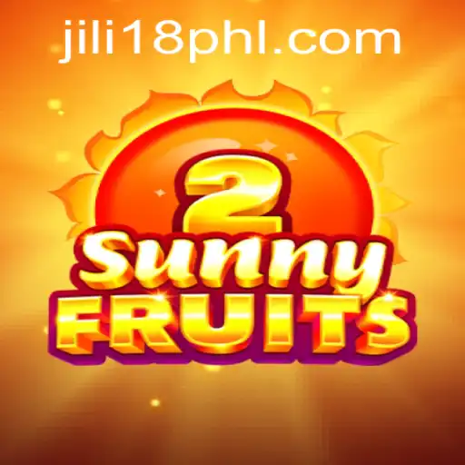 Unveiling SunnyFruits2: A Thrilling Adventure by JiLi18.COM