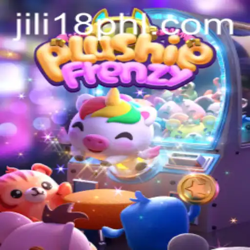 Discover the Excitement of PlushieFrenzy with JiLi18.COM